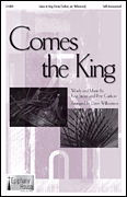 Comes the King SATB choral sheet music cover Thumbnail